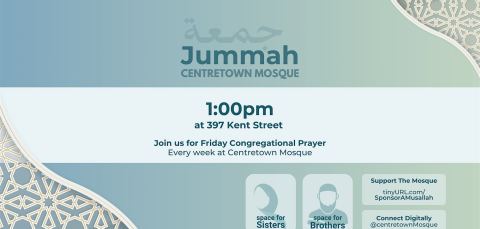 Poster: Jummah (Friday Prayer) at Centretown Mosque