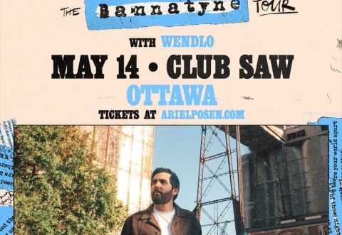 Poster: Ariel Posen - The Bannatyne Tour w/ Wendlo - Ottawa