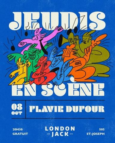 Poster: Jeudis en scène : Flavie Dufour, London Jack, Thursday, October 8