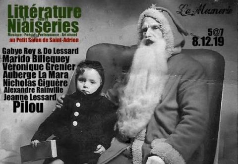 Poster: Littérature et autres Niaiseries à Saint-Adrien, La Meunerie de Saint-Adrien, Sunday, December 8