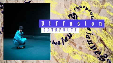 Poster: CATAPULTE, La Charpente des Fauves, Tuesday, November 17