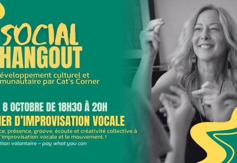 Poster: Social Hangout #48: atelier d'improvisation vocale, Cat’s Corner, Thursday, January 28