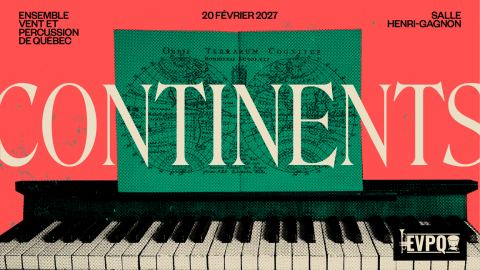 Poster: Continents, Salle Henri Gagnon de l'Université Laval, Saturday, February 20