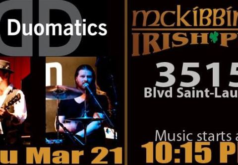 Poster: The Duomatics spring into action, McKibbin's Irish Pub, Thursday, March 21