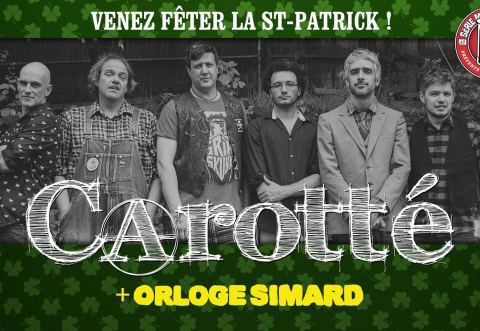 Poster: CAROTTÉ + ORLOGE SIMARD pour la St-Patrick 2016 au Salon Wabasso de la shop du Trou du diable
