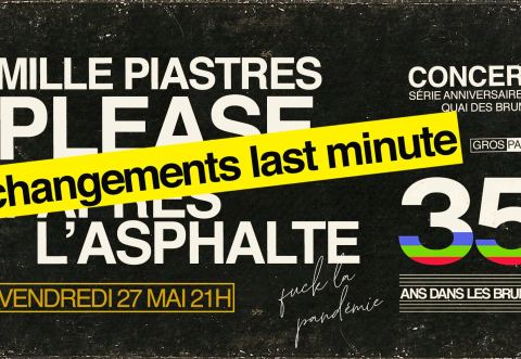 Poster: 35 ANS DANS LES BRUMES ◊ MILLE PIASTRES PLEASE + APRÈS L'ASPHALTE