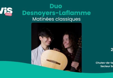 Poster: Voyage interculturel avec le Duo Desnoyers-Laflamme - Matinées classiques, Parc des Chutes-de-la-Chaudière, coté Saint-Nicolas, Sunday, July 26