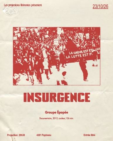 Poster: Insurgence, Les projections libérantes, Friday, October 23