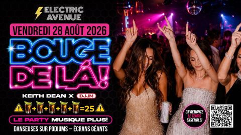Affiche : BOUGE DE LÀ! CE VENDREDI SOIR au Electric Avenue