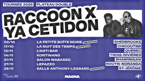 Poster: Raccoon x Ya Cetidon