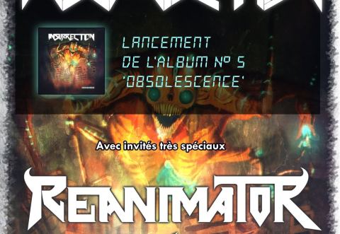 Poster: Insurrection - Lancement d'album Obsolescence (invités Reanimator, Soulthief), Le Minotaure, Saturday, September 28