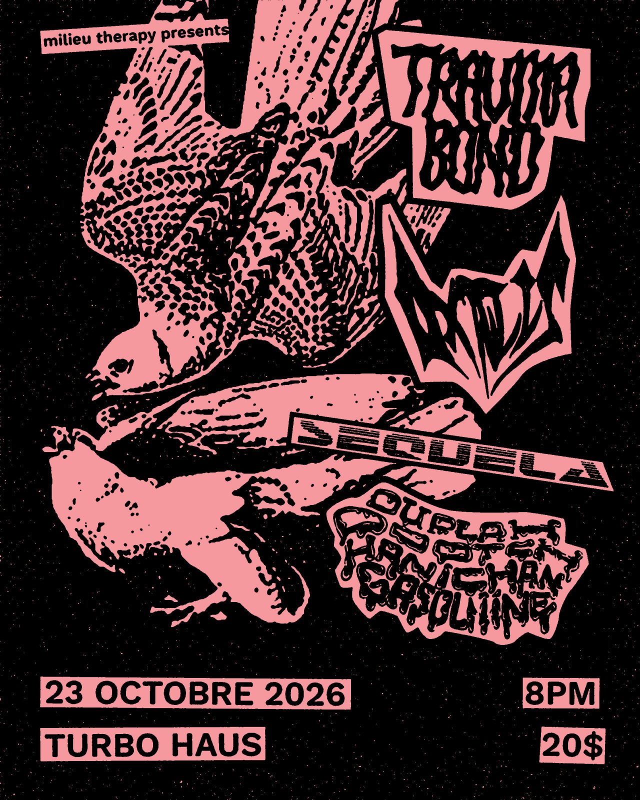 Sequela + Oxalis + Trauma Bound + Duplah Pootch