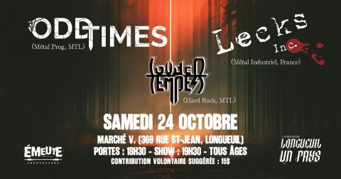 Poster: Odd Times // Lecks Inc. (France) // Louder Temper @ Marché V - Longueuil (24/10/26)