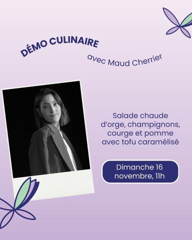 Poster: Salade chaude d’orge, champignons, courge et pomme avec tofu caramélisé - démo culinaire