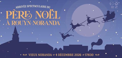 Poster: LE PÈRE NOËL ARRIVE À ROUYN-NORANDA!