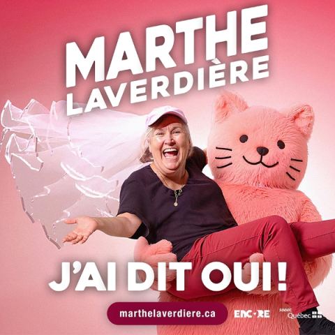 Poster: Marthe Laverdière — J'ai dit oui !, Salle Méchatigan, Friday, April 30