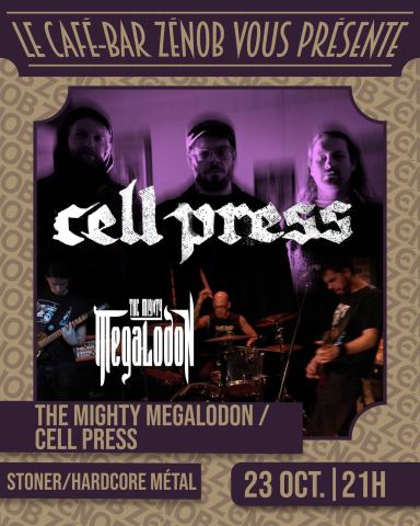 Poster: The Mighty Megalodon - Cell Press - Vaste Vendredi 23 Octobre 2026