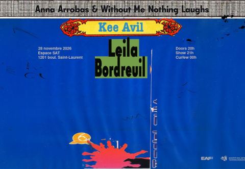 Poster: SAT x EAF x Festival Triste — Anna Arrobas • Kee Avil • Leila Bordreuil, Société des arts technologiques [SAT], Saturday, November 28