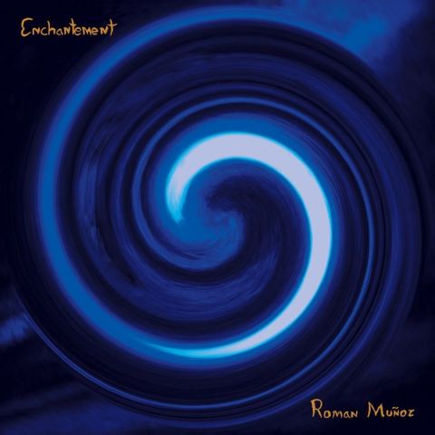 Poster: Roman Muñoz quartet Enchantement album release
