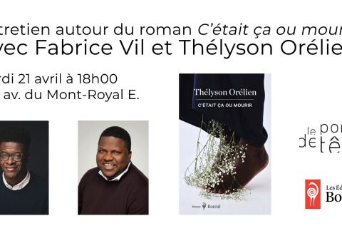 Poster: Causerie avec Thélyson Orélien et Fabrice Vil à Montréal, Librairie Le port de tête, Tuesday, April 21