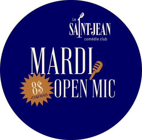 Poster: Les mardis OPEN-MIC à 8$