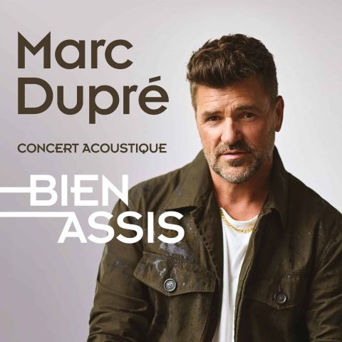 Poster: Marc Dupré — Bien Assis