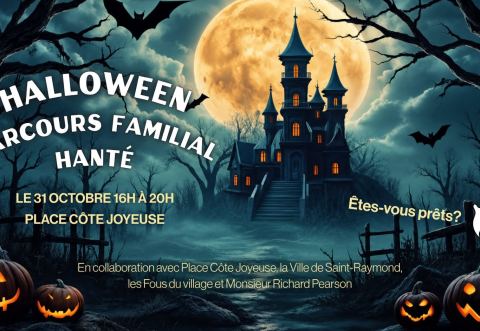Poster: Parcours familial hanté pour l'Halloween, Place Côte Joyeuse, Saturday, October 31