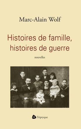 Cover of the book Histoires de famille, histoire de guerre