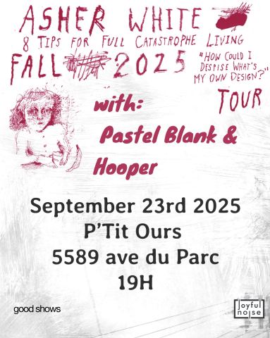 Poster: Asher White + Pastel Blank + Hooper