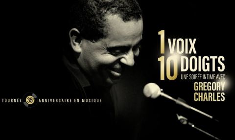 Poster: Gregory Charles - Une voix, dix doigts | Saint-Jérôme