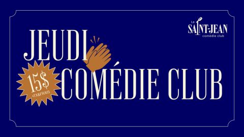 Poster: Les jeudis COMÉDIE CLUB à 15$