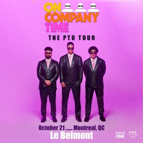 Poster: OCT (On Company Time) - Montreal, Le Belmont, Wednesday, October 21