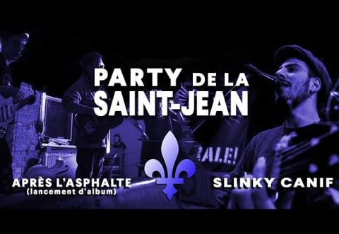 Poster: Party de la St-Jean // Lancement d'album : Après l'Asphalte