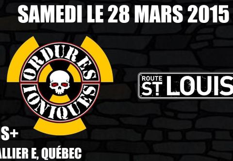 Poster: Les Ordures Ioniques + Route St-Louis @ Scanner (Québec)