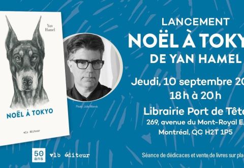 Poster: Lancement | Noël à Tokyo de Yan Hamel, Librairie Le port de tête, Thursday, September 10