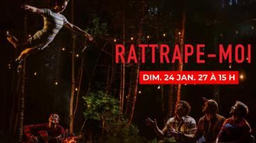 Poster: Ratrappe-moi