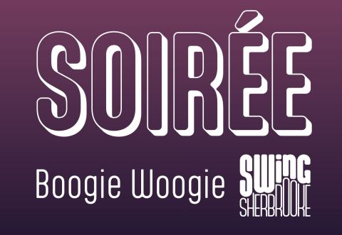 Poster: Soirée 100% Boogie Woogie, Swing Sherbrooke, Friday, November 13