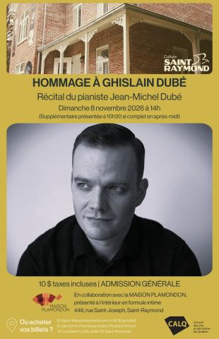 Poster: Hommage à Ghislain Dubé - Récital du pianiste Jean-Michel Dubé