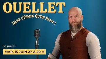 Poster: OUELLET, Salle Jean-Marc-Dion, Tuesday, June 15