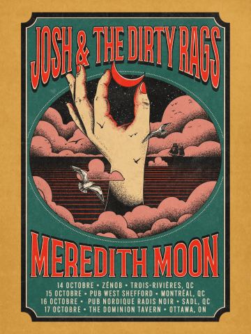 Affiche : Josh & The Dirty Rags + Meredith Moon