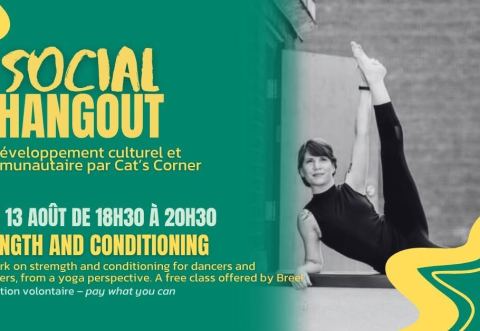 Poster: Social Hangout #42: strength and conditioning for dancers, Cat’s Corner, Thursday, August 13