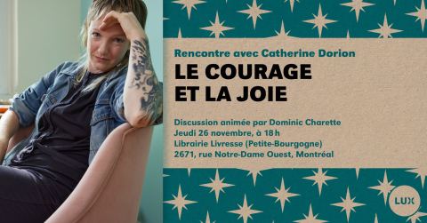 Poster: Rencontre avec Catherine Dorion à la Librairie Livresse (Montréal), Librairie Livresse, Thursday, November 26