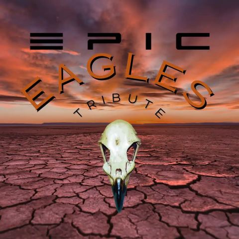 Poster: Epic Eagles, Live At The Port Theatre