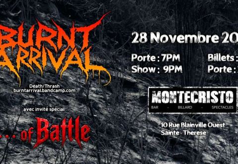Poster: Burnt Arrival + ...Of Battle, Le Montecristo, Saturday, November 28