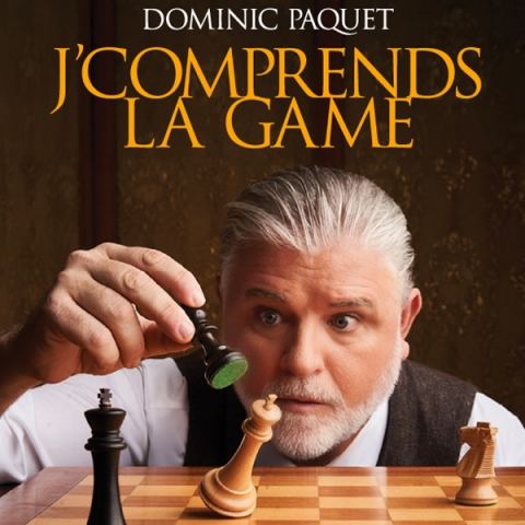 Poster: Dominic Paquet — J'comprends la game - Supplémentaire, Salle Méchatigan, Friday, February 26