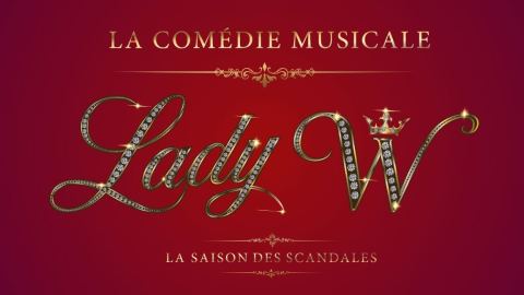 Poster: COMÉDIE MUSICALE LADY W