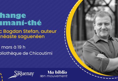 Poster: Échange Humani-thé, Bibliothèque de Chicoutimi, Wednesday, March 25