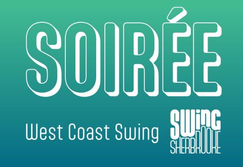 Poster: Soirée 100% West Coast Swing, Swing Sherbrooke, Friday, September 4