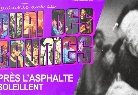Poster: ▲ 40 ans du Quai ▲ Après l'Asphalte + Soleillent