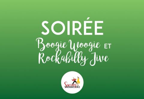 Poster: Soirée Boogie Woogie & Rockabilly Jive, Swing Sherbrooke, Friday, May 22